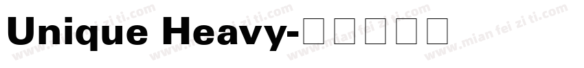 Unique Heavy字体转换